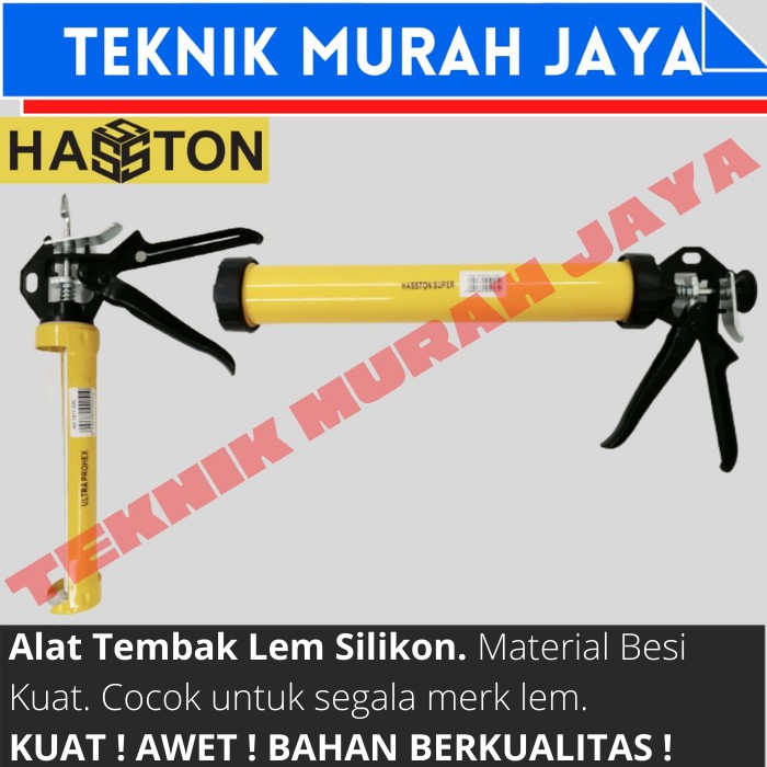 Jual Alat Tembak Lem Silikon Sealant Hasston Prohex Caulking