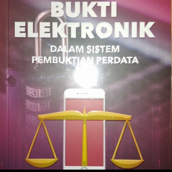 Jual Buku BUKTI ELEKTRONIK Dalam Sistem Pembuktian Perdata Shopee