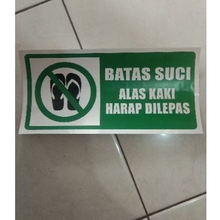 Jual Stiker Batas Suci Alas Kaki X Cm Harap Di Lepas Masjid Mushola