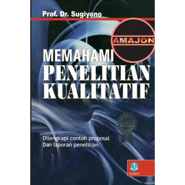 Jual Memahami Penelitian Kualitatif By Sugiyono Shopee Indonesia