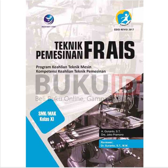 Jual Buku Teknik Pemesinan Frais Smk Mak Kelas Xi Shopee Indonesia