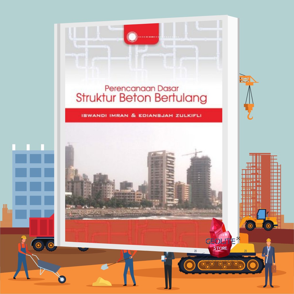 Jual Buku Teknik Sipil Perencanaan Dasar Struktur Beton Bertulang Buku Catatan Itb Press