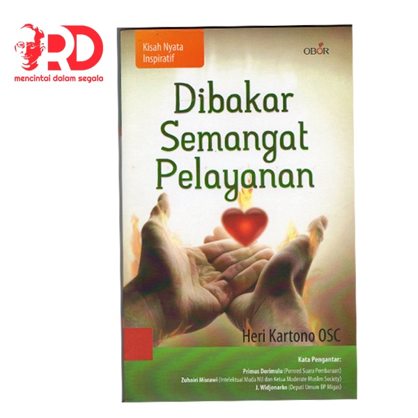 Jual Buku Spiritualitas Buku Bacaan Rohani DIBAKAR SEMANGAT PELAYANAN