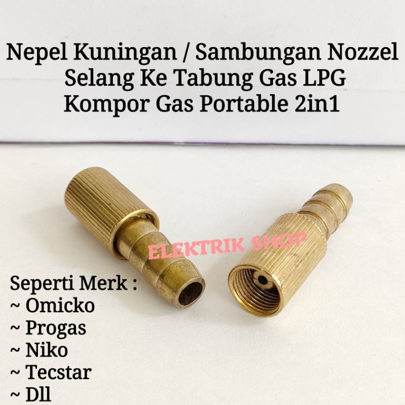 Jual SAMBUNGAN NOZZEL SELANG KE TABUNG GAS LPG KOMPOR GAS PORTABLE