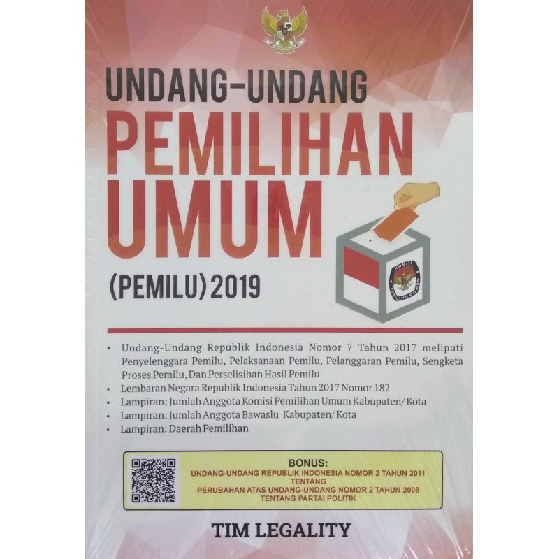 Jual Buku Undang Undang Pemilihan Umum PEMILU 2019 Oleh Tim Legality