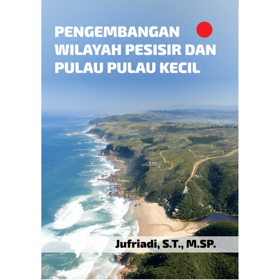 Jual Deepublish Buku Pengembangan Wilayah Pesisir Dan Pulau Pulau