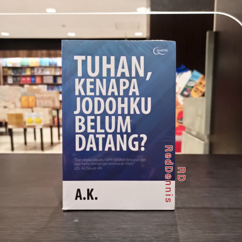 Jual Tuhan Kenapa Jodohku Belum Datang A K Shopee Indonesia