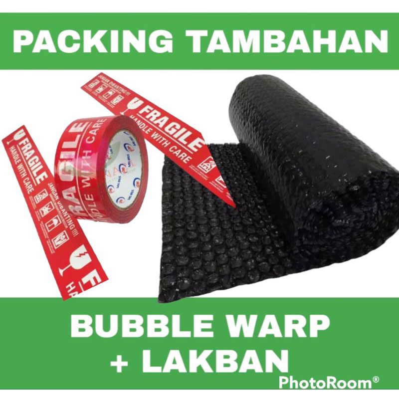 Jual PACKING TAMBAHAN BUBBLE WARP LAKBAN JANGAN DI BANTING Shopee