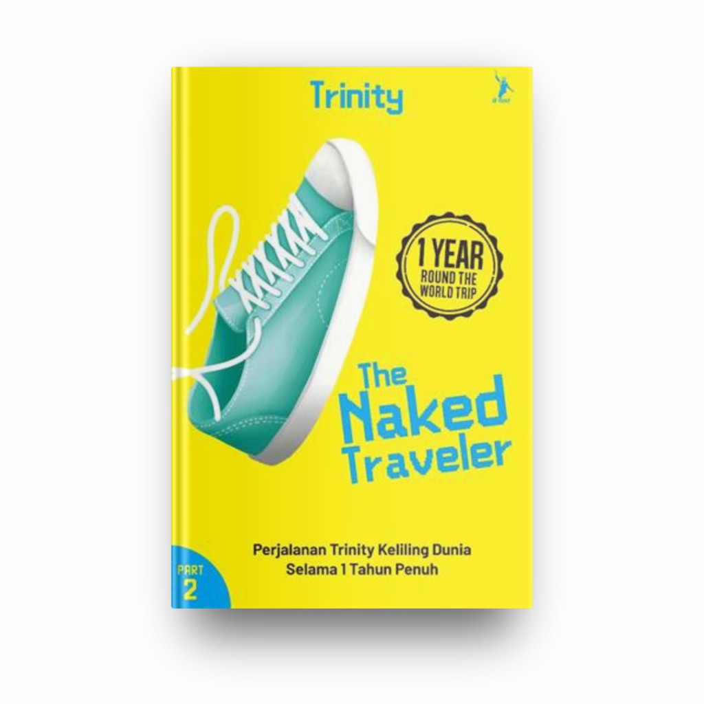 Jual The Naked Traveler Year Round The World Trip Part Republish