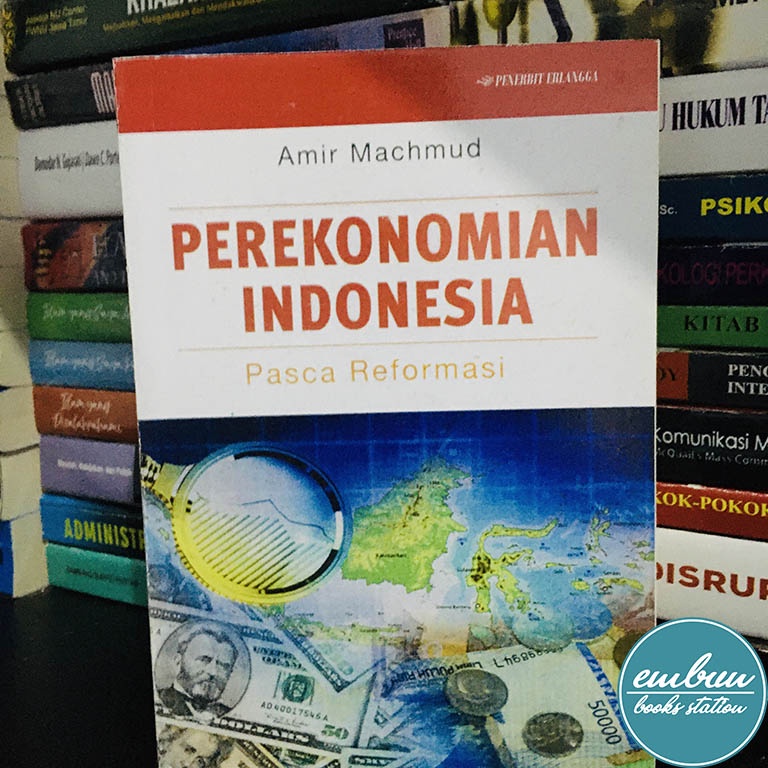 Jual Perekonomian Indonesia Pasca Reformasi Amir Machmud Shopee