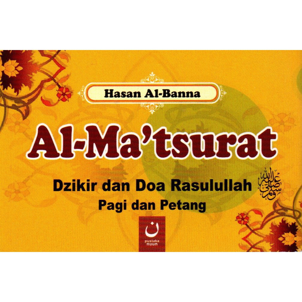 Jual Al Matsurat Dzikir Dan Doa Rasulullah Pagi Dan Petang Shopee