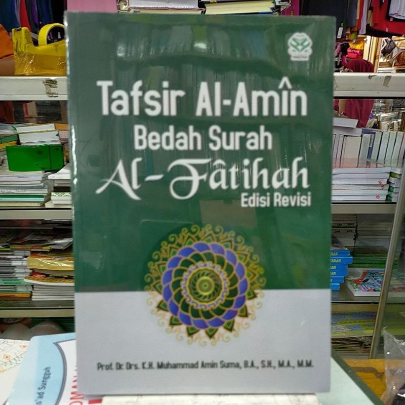 Jual Tafsir Al Amin Bedah Surah Al Fatihah Edisi Revisi Shopee Indonesia