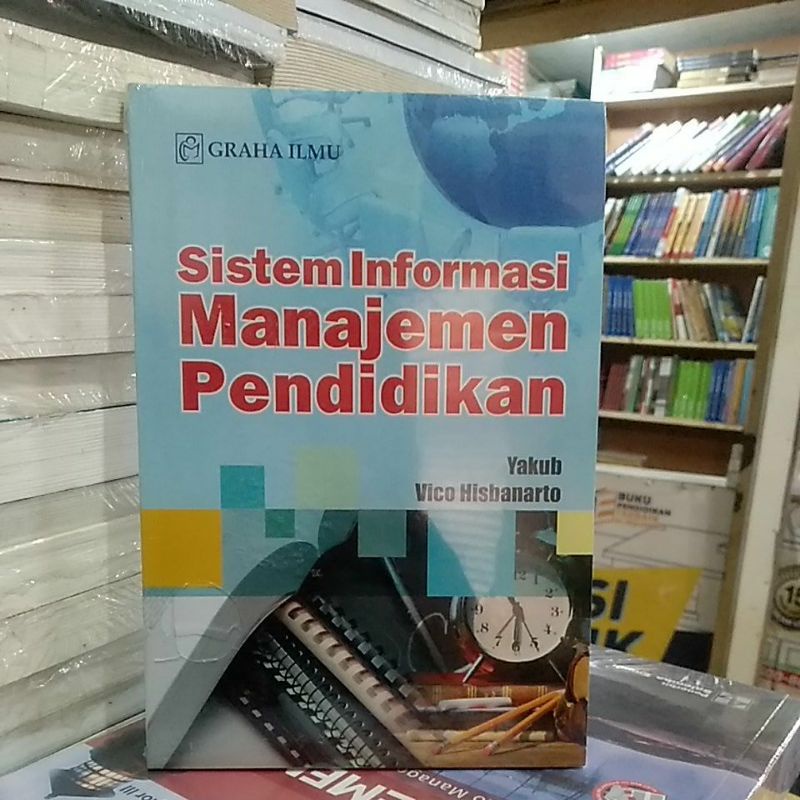 Jual BUKU SISTEM INFORMASI MANAJEMEN PENDIDIKAN YAKUB Shopee Indonesia