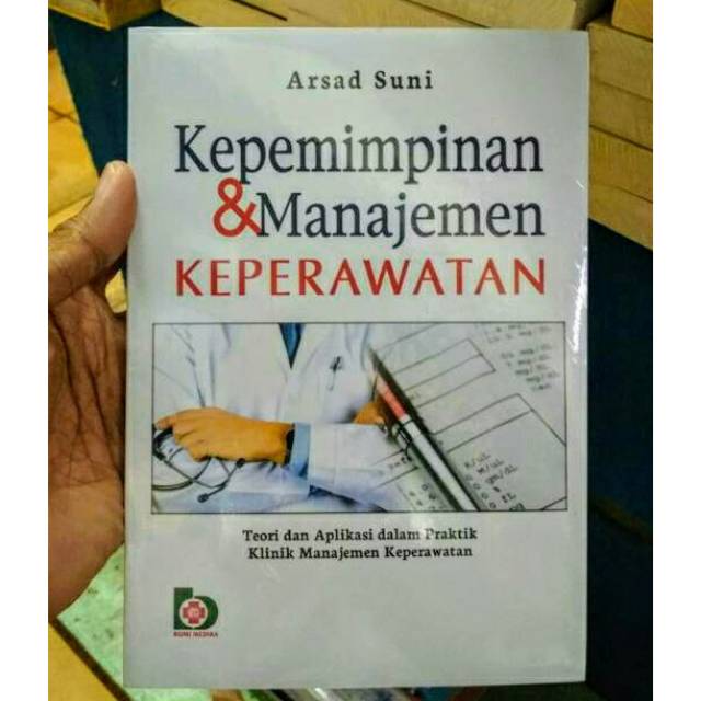 Jual Buku Kepemimpinan Dan Manajemen Keperawatan Shopee Indonesia