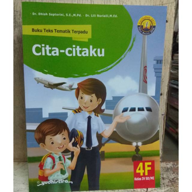 Jual Buku Teks Tematik Terpadu SD Kelas 4F 4G 4H 4I Kurikulum 2013