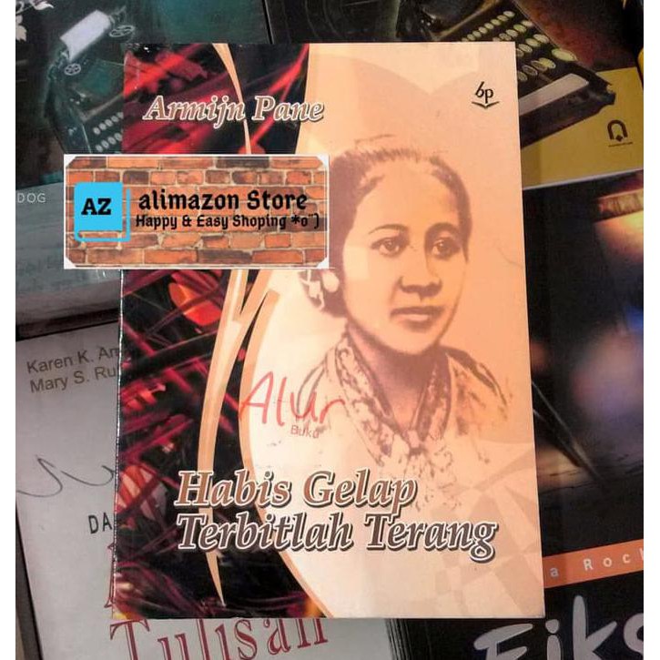 Jual Buku Habis Gelap Terbitlah Terang R A Kartini Armijn Pane