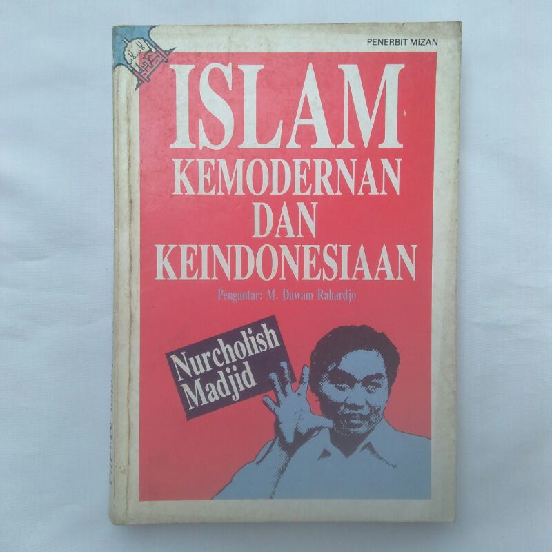 Jual Islam Kemodernan Dan Keindonesiaan By Nurcholish Madjid Shopee