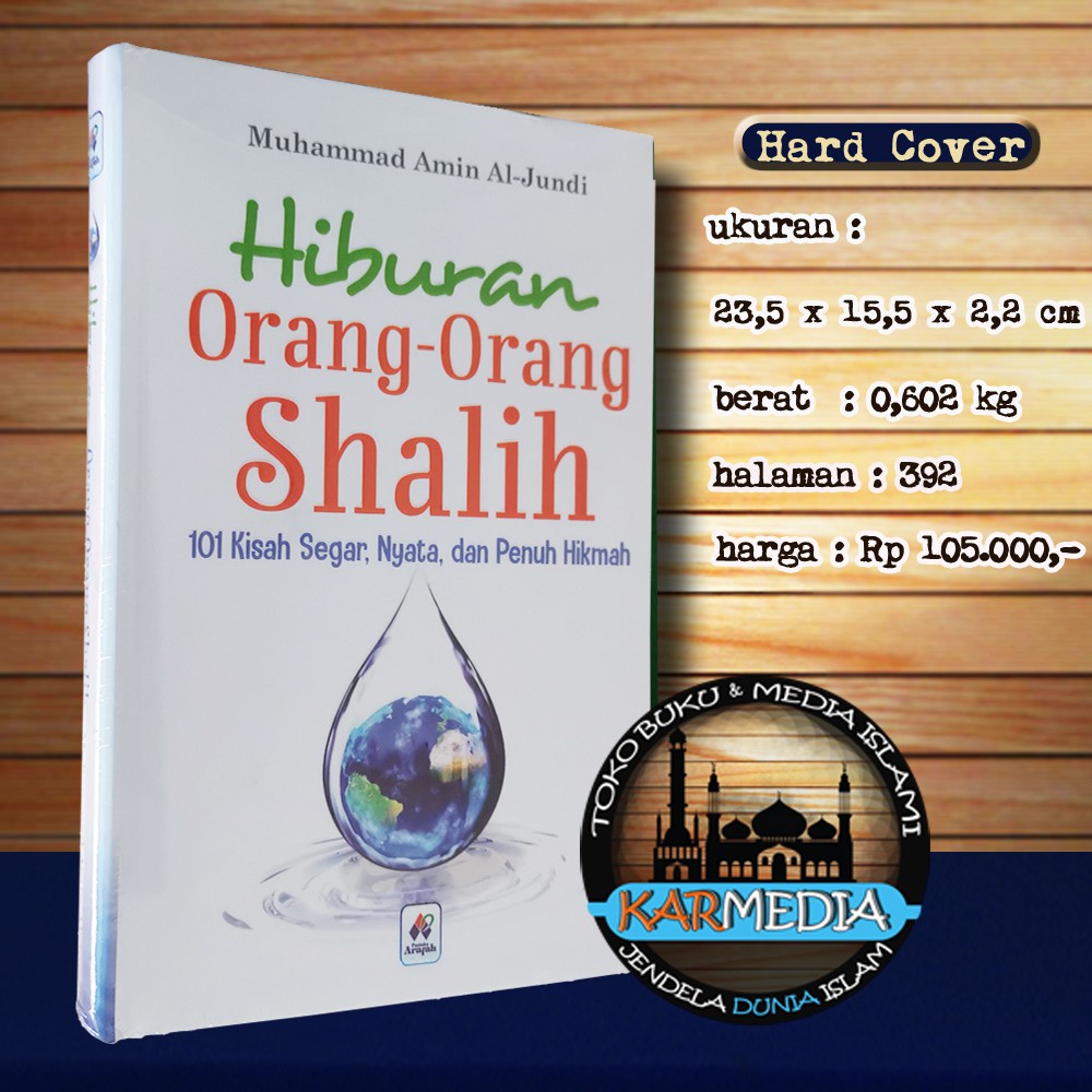 Jual Hiburan Orang Orang Shalih Kisah Segar Nyata Penuh Hikmah