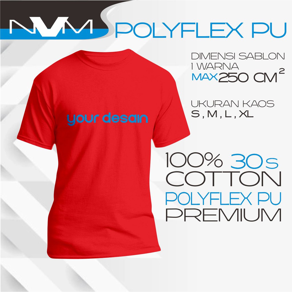 Jual Sablon Polyflex Custom Kaos Cotton Combed S Desain Sendiri