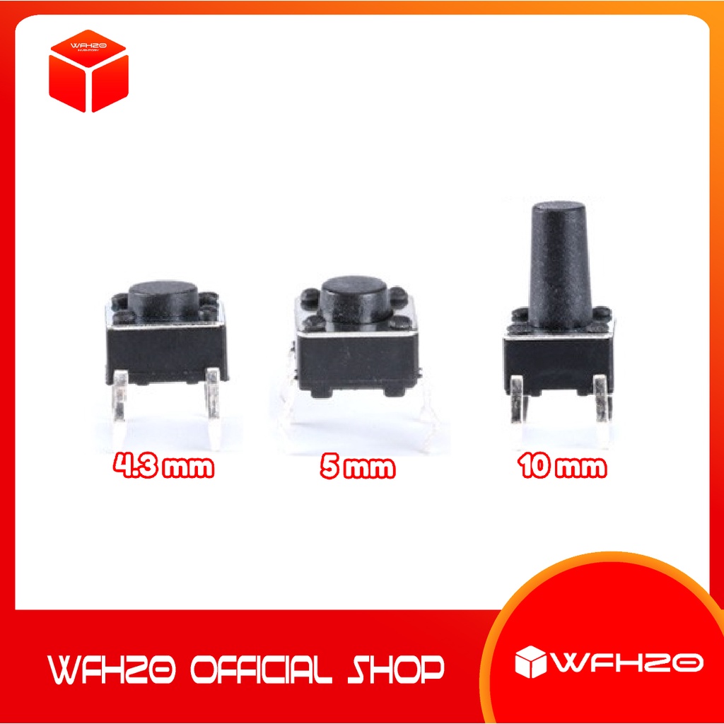 Jual Tact Switch 4 3mm 5mm 10mm Tactile Switch 4 Pin Saklar Kecil On