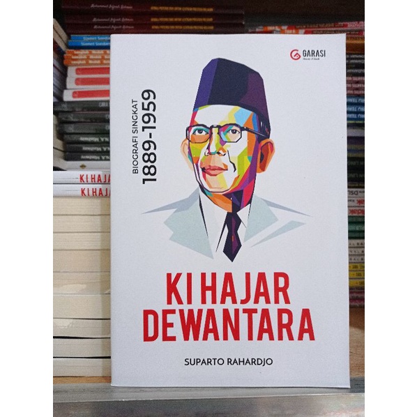 Jual Buku Biografi Original Ki Hajar Dewantara Biografi Singkat