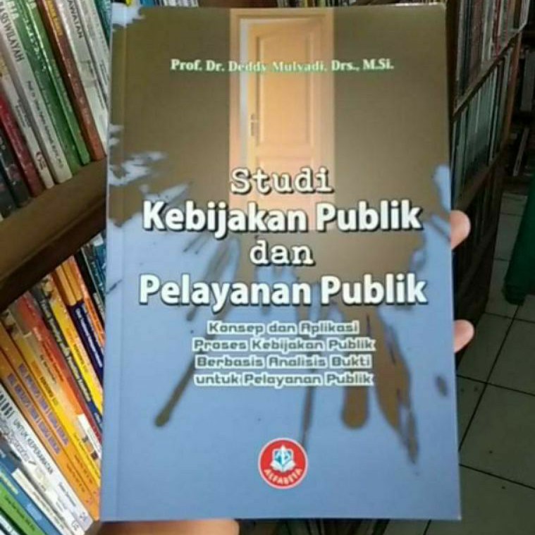 Jual Buku Studi Kebijakan Publik Dan Pelayanan Publik Shopee Indonesia