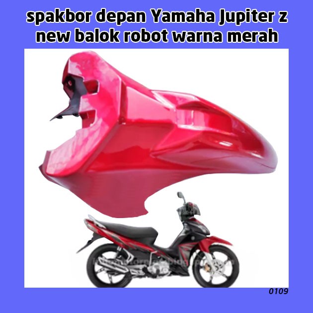 Jual 109 Spakbor Depan Yamaha Jupiter Z New Balok Robot Warna Merah