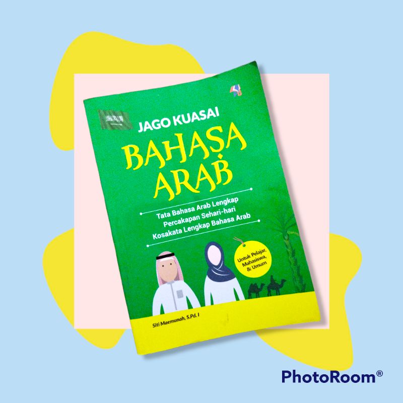 Jual Buku Jago Kuasai Bahasa Arab Untuk Pelajar Siswa Sma Ma Mahasiswa