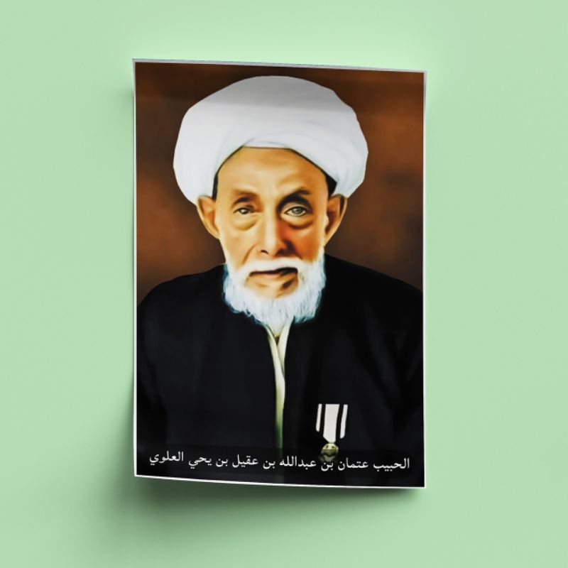 Jual Poster Al Habib Utsman Bin Yahya Mufti Betawi Poster Ulama A