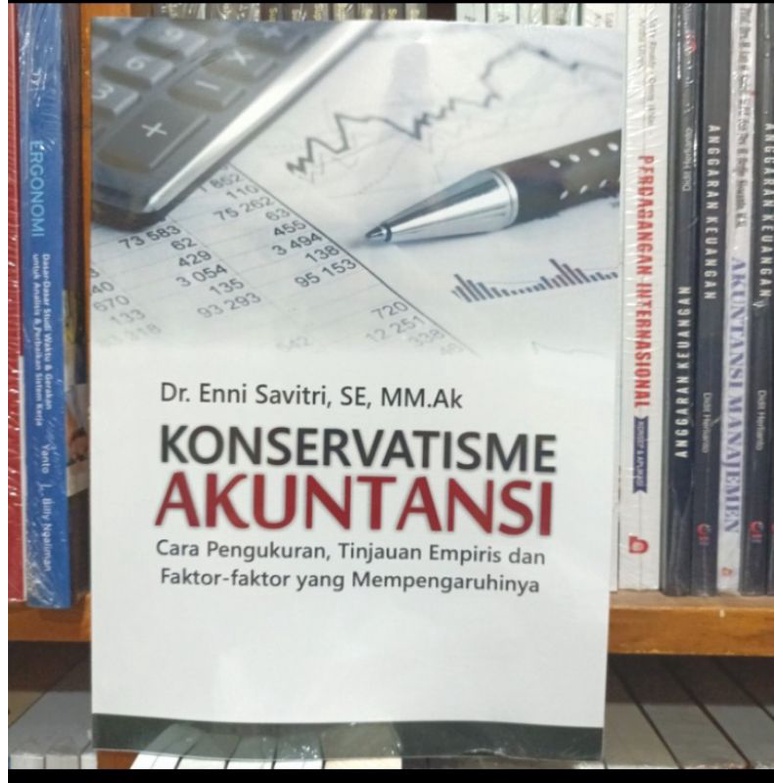 Jual Buku Konservatisme Akuntansi Cara Pengukuran Tinjauan Empiris