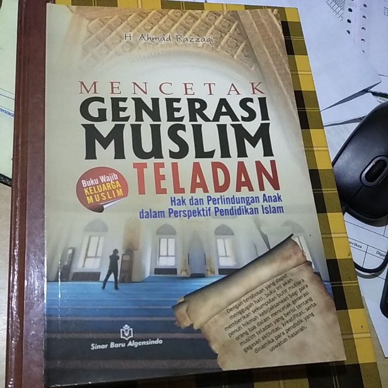 Jual Mencetak Generasi Muslim Teladan Buku Wajib Keluarga Muslim