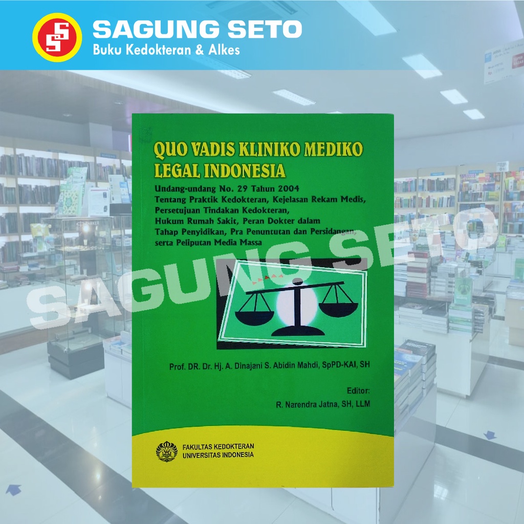 Jual Buku Quo Vadis Kliniko Mediko Legal Indonesia Uu No