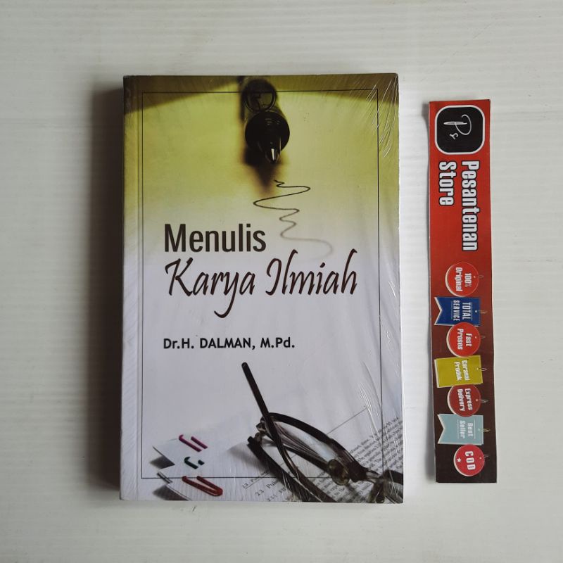 Jual Buku Original Menulis Karya Ilmiah Dr H Dalman Rajawali Shopee