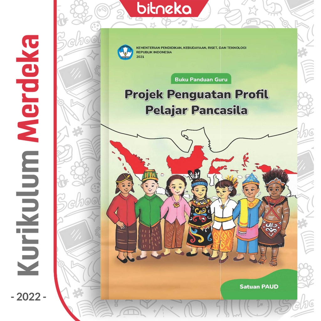 Jual Buku Panduan Guru Paud Projek Penguatan Profil Pelajar Pancasila Kurikulum Merdeka Kurmer