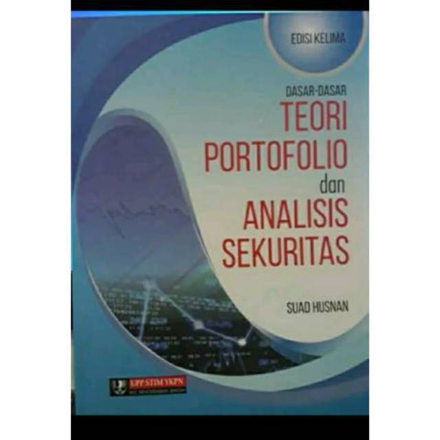 Jual Buku Dasar Dasar Teori Portofolio Dan Analisis Sekuritas Edisi