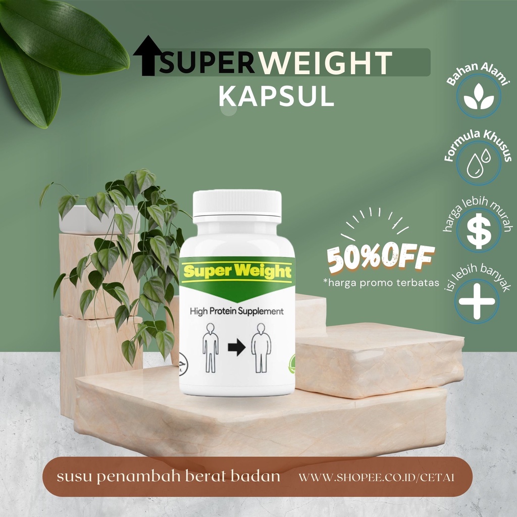 Jual Super Weight Kapsul Susu Obat Suplemen Penggemuk Badan Bpom