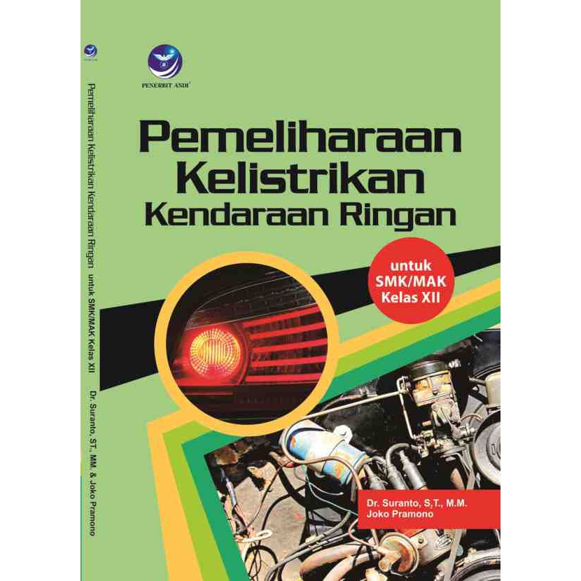 Jual Buku Pemeliharaan Kelistrikan Kendaraan Ringan SMK MAK Kelas XII