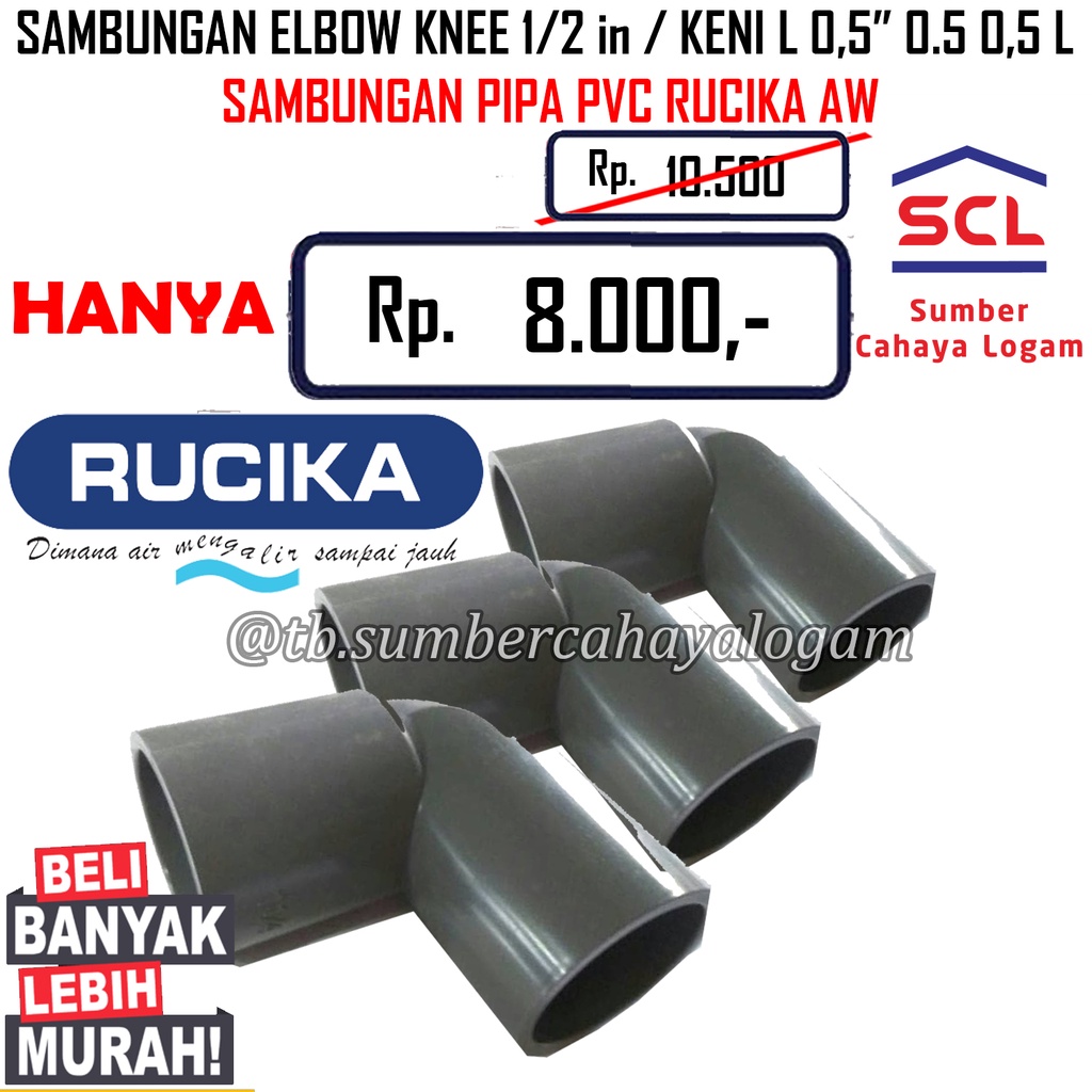 Jual Elbow Knee In Keni L Sambungan Pvc Rucika Aw Setengah