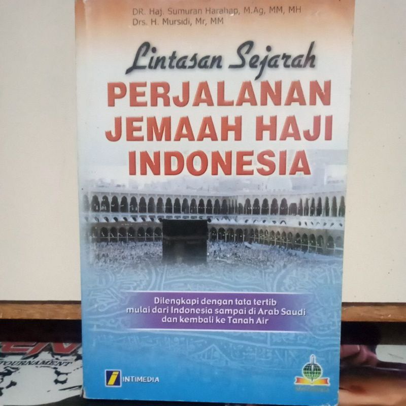 Jual Buku Agama Islam Lintasan Sejarah Perjalanan Jemaah Haji