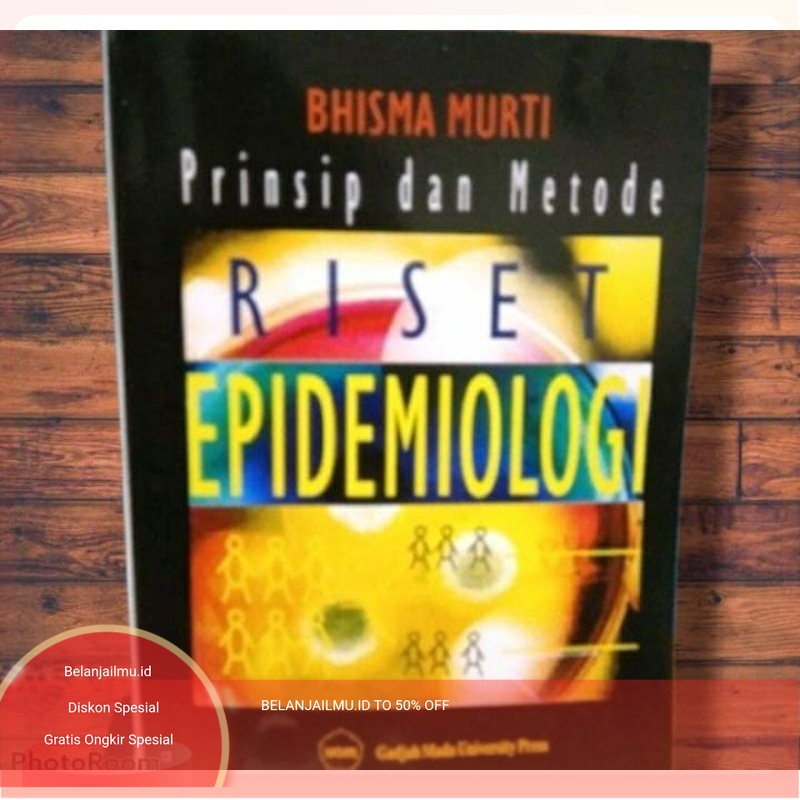 Jual Prinsip Dan Metode Riset Epidemiologi By Bhisma Murti Shopee