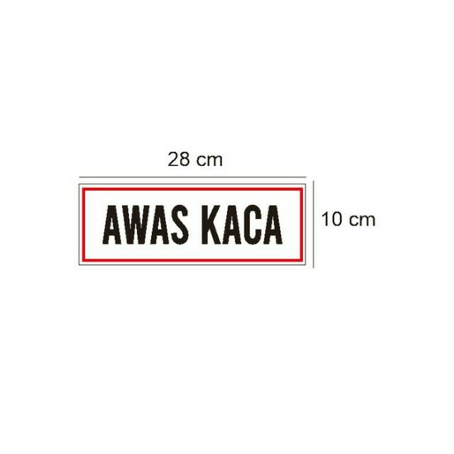 Jual Stiker Vinyl Tanda Sign Awas Kaca Himbauan Keselamatan Kerja