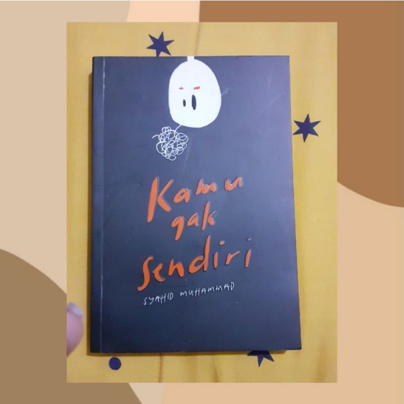 Jual Buku Kamu Gak Sendiri Syahid Muhammad Shopee Indonesia