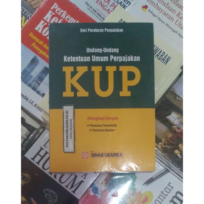 Jual Buku Ori Undang Undang Ketentuan Umum Perpajakan Kup Redaksi Sinar