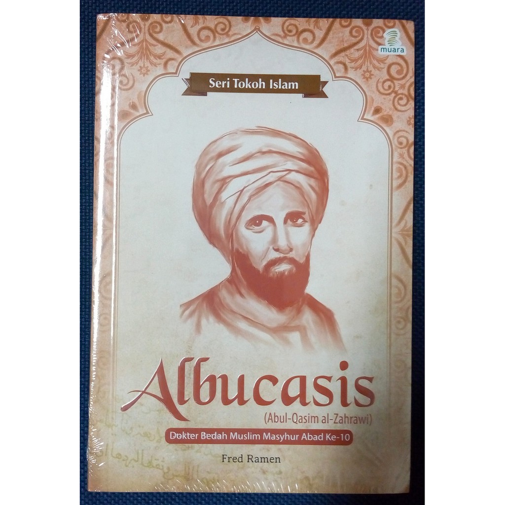 Jual Buku Seri Tokoh Islam Albucasis Abul Qasim Al Zahrawi Shopee