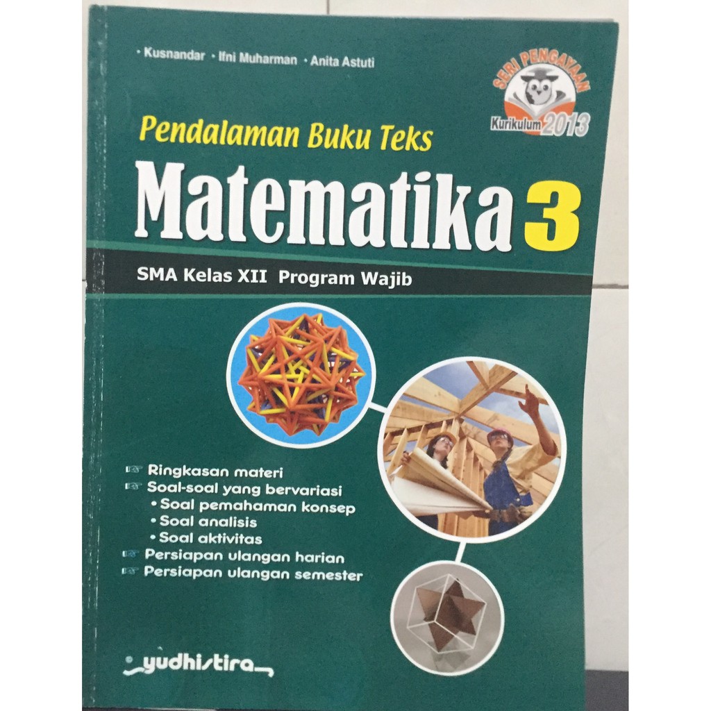 Jual PENDALAMAN BUKU TEKS MATEMATIKA SMA KELAS XII PROGRAM WAJIB