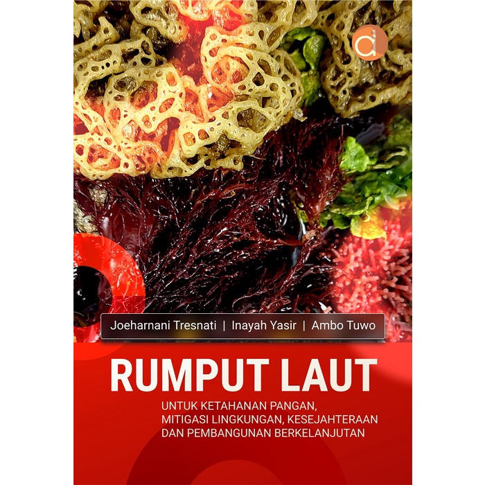 Jual Buku Rumput Laut Untuk Ketahanan Pangan Mitigasi Lingkungan