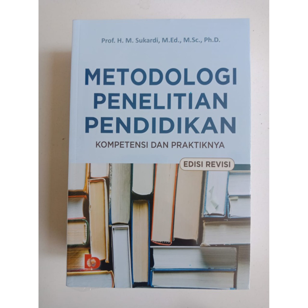 Jual Buku Metodologi Penelitian Pendidikan Edisi Revisi Sukardi