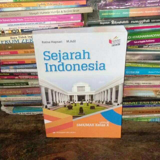 Jual Buku Sejarah Indonesia Kelas X Smk Mak Penerbit Erlangga