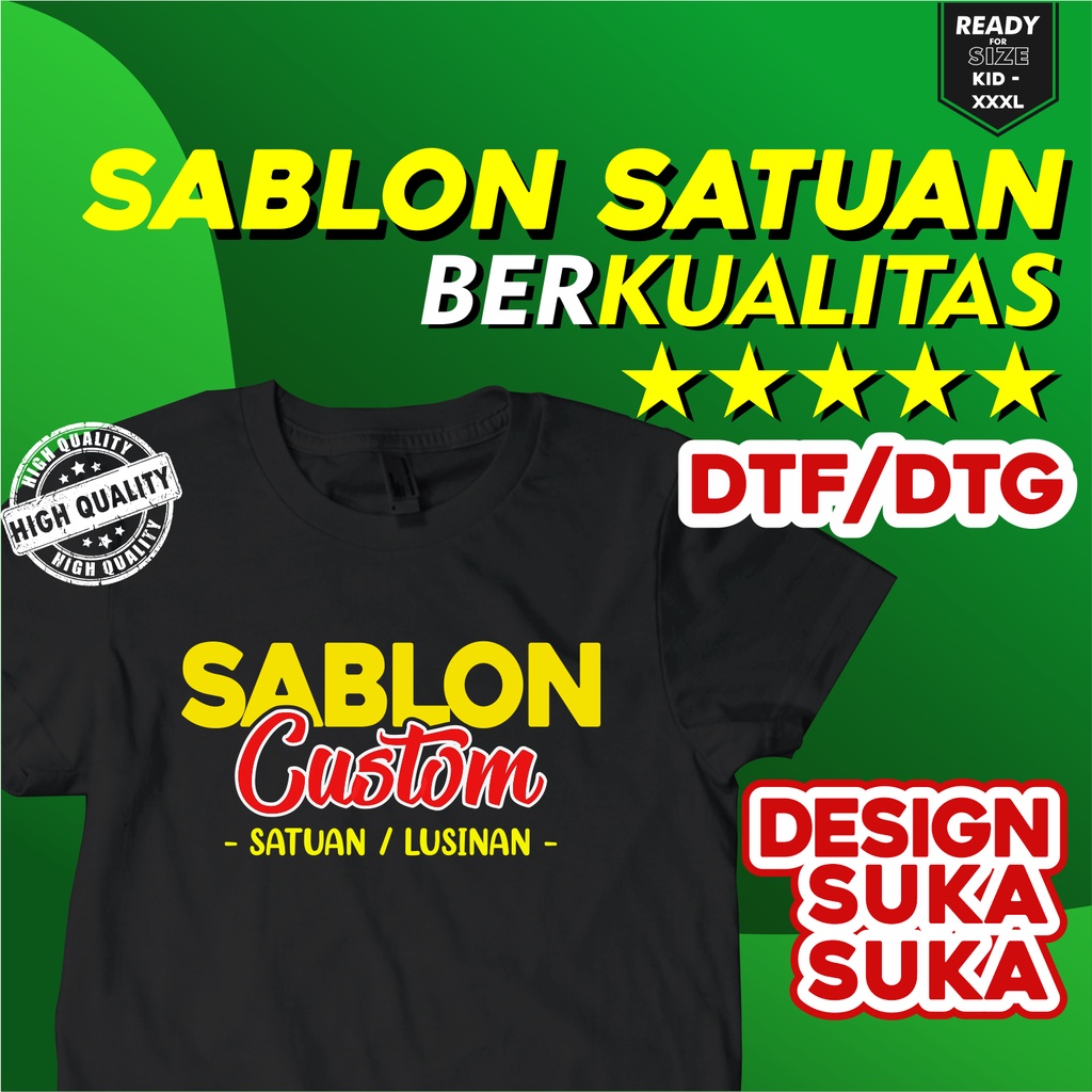 Jual Sablon Baju Kaos Custom Sablon Satuan DTF DTG Kualitas Terbaik