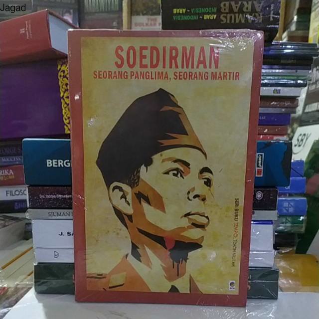 Jual Pahlawan Soedirman Seorang Martir Seorang Panglima Shopee